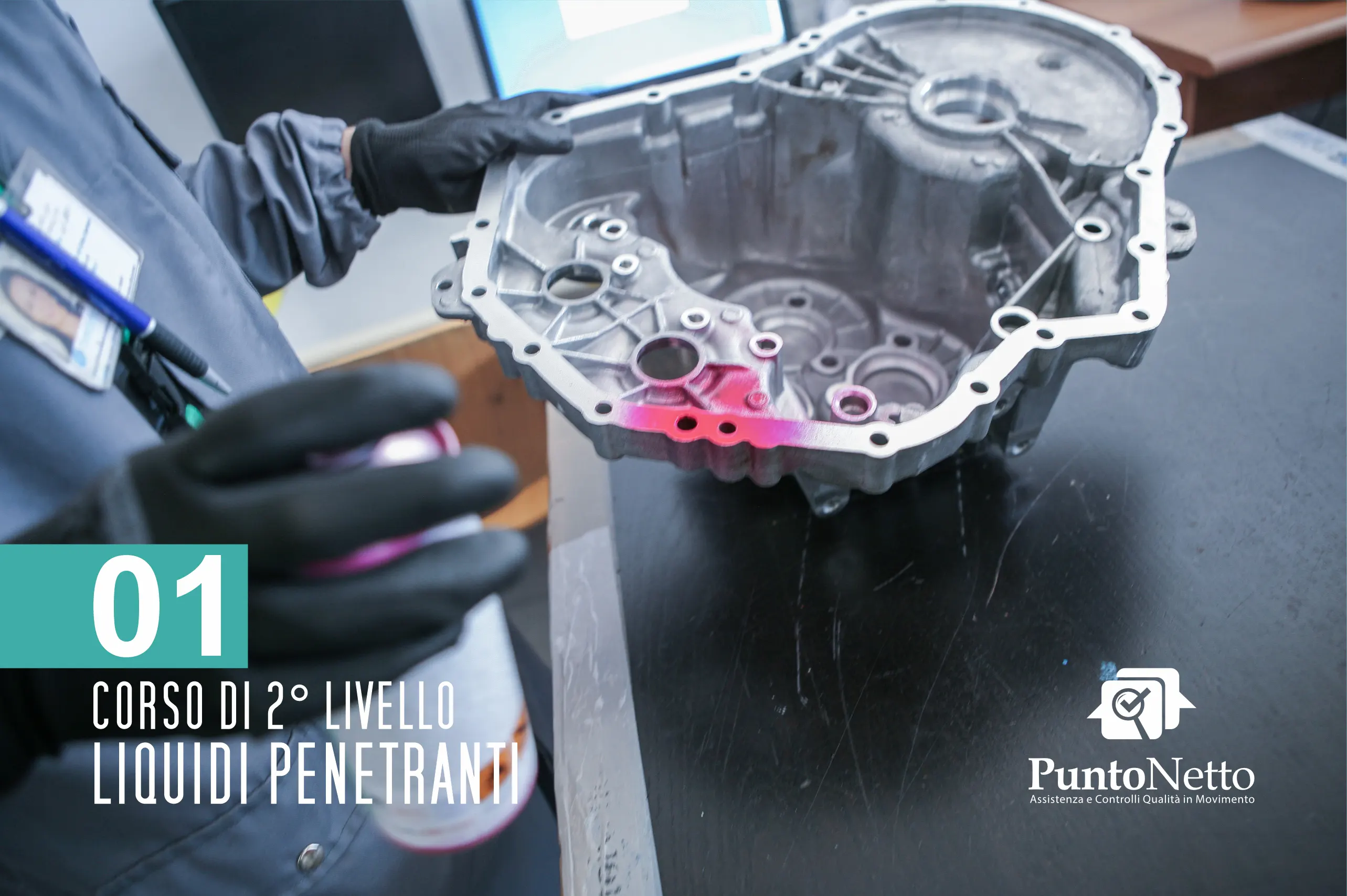Corso di 2° livello per Liquidi Penetranti
